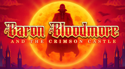 Baron Bloodmore and the Crimson Castle